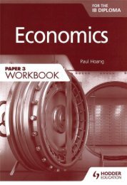 SHELF 9781471851322, Economics for the IB Diploma Paper 3 Workbook SAMPLE40