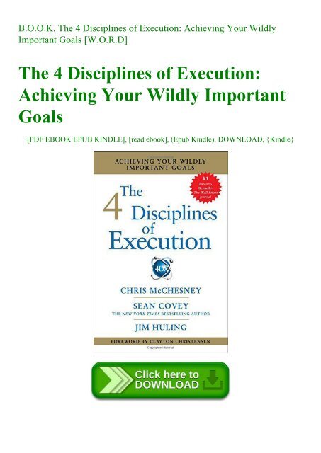 READ B.O.O.K. The 4 Disciplines of Execution Achieving Your Wildly ...