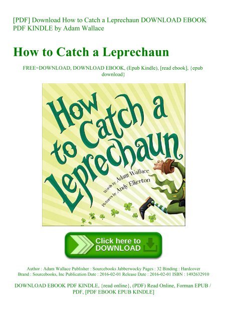 [PDF] Download How to Catch a Leprechaun DOWNLOAD EBOOK PDF KINDLE by Adam Wallace
