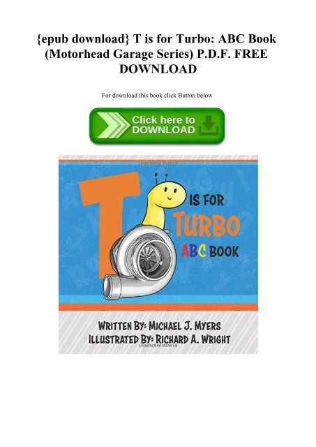 Epub Download T Is For Turbo Abc Book Motorhead Garage Series P D F Free Download