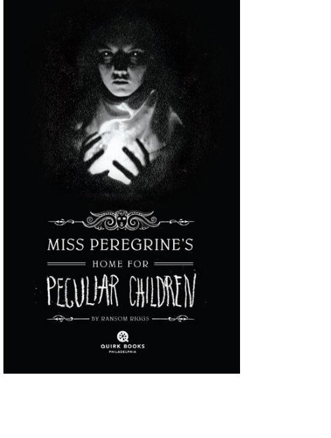 Miss Peregrine's Home for Peculiar Children - BOOCarz