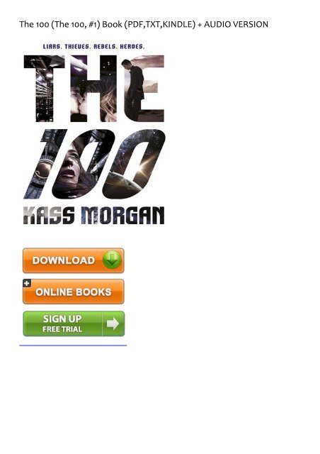 NATURAL) The 100 (The 100, #1) eBook PDF Download