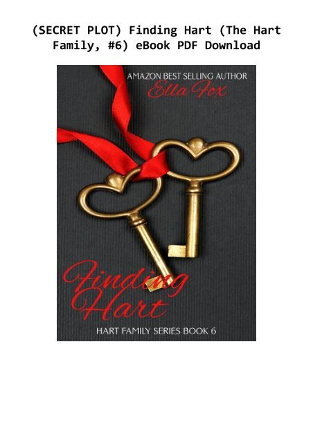 Secret Plot Finding Hart The Hart Family 6 Ebook Pdf Download