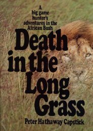 (FUNNY) Death in the Long Grass: A Big Game Hunter's Adventures in the African Bush eBook PDF Download