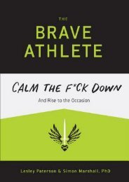 (MEDITATIVE) The Brave Athlete: Calm the F*ck Down and Rise to the Occasion eBook PDF Download