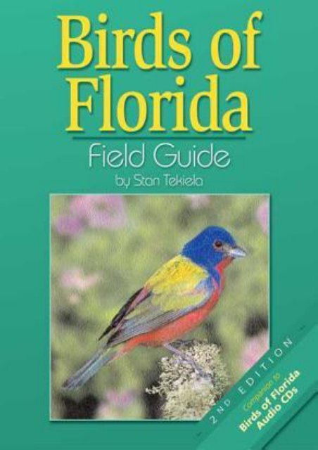 (RECOMMEND) Birds of Florida Field Guide eBook PDF Download
