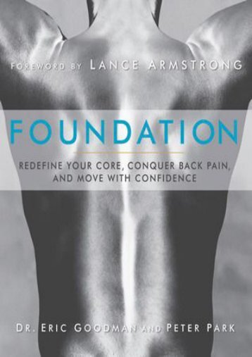 (SECRET PLOT) Foundation: Redefine Your Core, Conquer Back Pain, and Move with Confidence eBook PDF Download