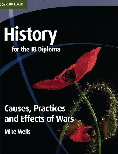 9780521189316, History for the IB Diploma, Causes, Practices and Effects of Wars SAMPLE40