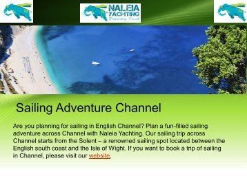 Best Sailing Adventure in Channel