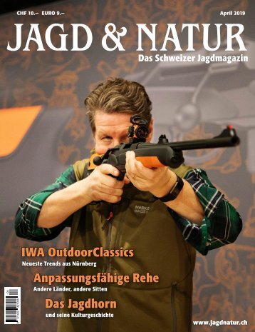 Jagd & Natur Ausgabe April 2019 | Vorschau