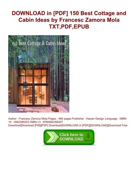 DOWNLOAD-in-PDF-150-Best-Cottage-and-Cabin-Ideas-by-Francesc-Zamora-Mola-TXT-PDF-EPUB