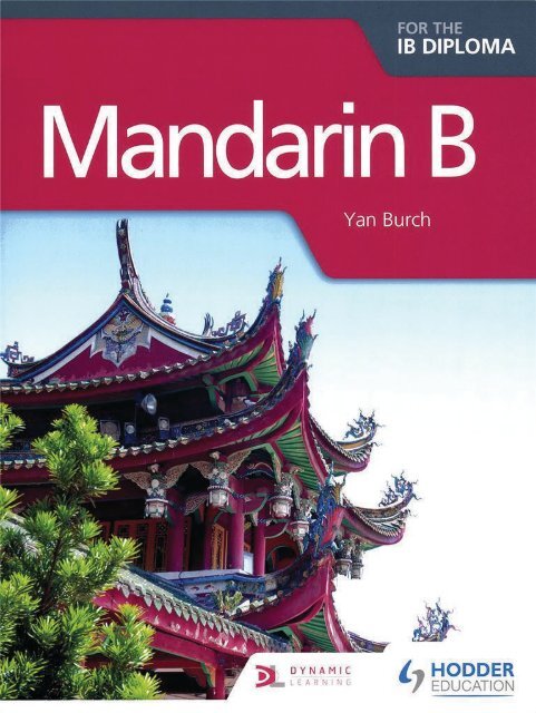9781471829093, Mandarin B for the IB Diploma SAMPLE40