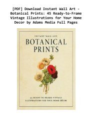[PDF] Download Instant Wall Art - Botanical Prints: 45 Ready-to-Frame Vintage Illustrations for Your Home Decor by Adams Media Full Pages 