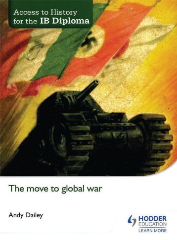 SHELF 9781471839320, Access to History for the IB Diploma The Move to Global War SAMPLE40