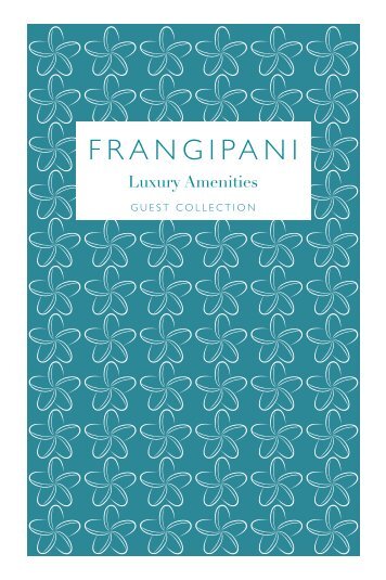 Frangipani Guest Collection 
