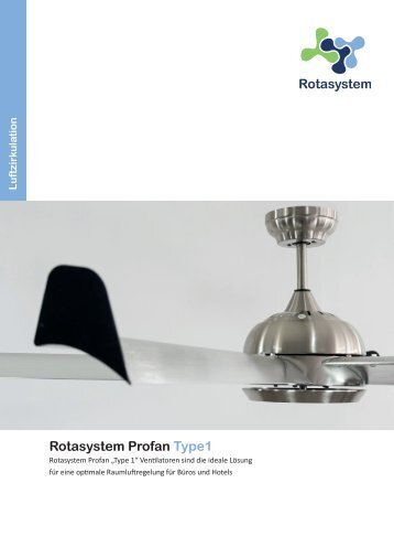 Rotasystem Profan Type 1 Deckenventilator