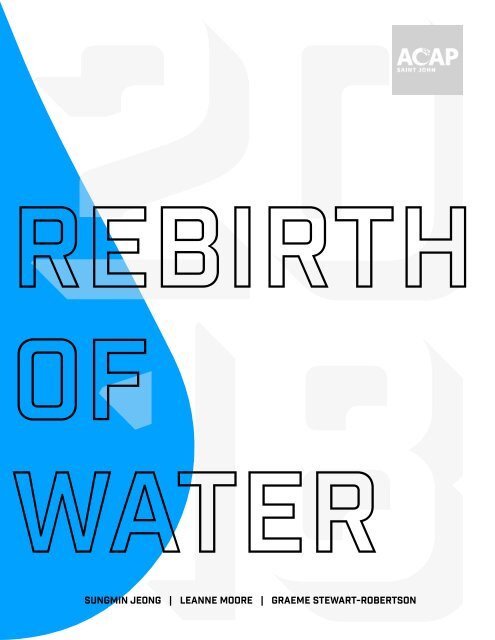 Rebirth of Water 2018-2019