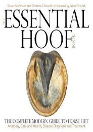 (STABLE) The Essential Hoof Book: The Complete Modern Guide to Horse Feet - Anatomy, Care and Health, Disease Diagnosis and Treatment eBook PDF Download