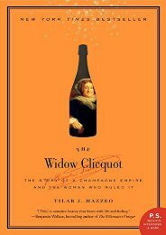The Widow Clicquot The Story of a Champagne Empire and the Woman Who
Ruled It PS Epub-Ebook