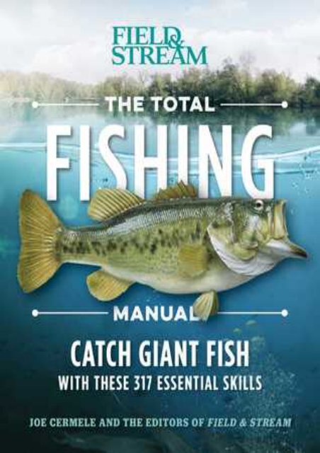 (FUNNY) The Total Fishing Manual (Paperback Edition): 317 Essential Fishing Skills eBook PDF Download