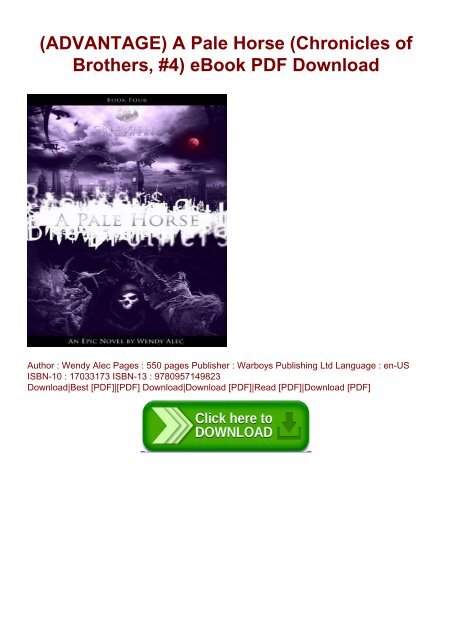 Advantage A Pale Horse Chronicles Of Brothers 4 Ebook Pdf Download