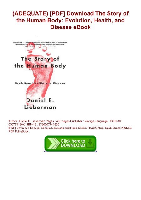 the story of the human body evolution health and disease