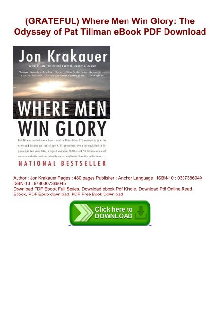 (GRATEFUL) Where Men Win Glory: The Odyssey of Pat Tillman eBook PDF Download