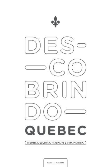 Exposição: Descobrindo o Quebec