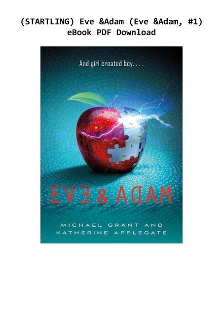 Ebook Eve Adam Eve Adam 1 By Michael Grant