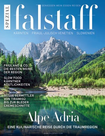 Falstaff Österreich Special 12/2019 Alpe Adria