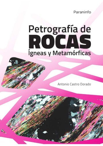 geolibrospdf-Castro-Dorado-Petrografia-de-rocas-igneas-y-metamorficas-pdf