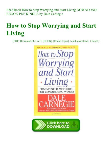 Read book How to Stop Worrying and Start Living DOWNLOAD EBOOK PDF KINDLE by Dale Carnegie