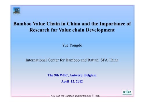 Bamboo Value Chain in China and the Importance ... - World Bamboo