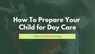 How To Prepare Your Child for Day Care