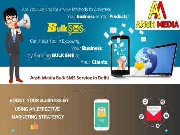 Get Ansh Media Legal Bulk SMS Service in Delhi