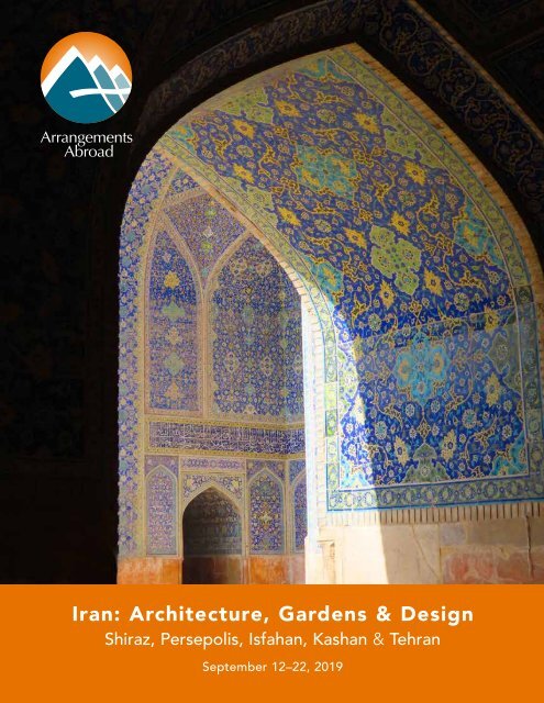 Iran: Architecture, Gardens & Design