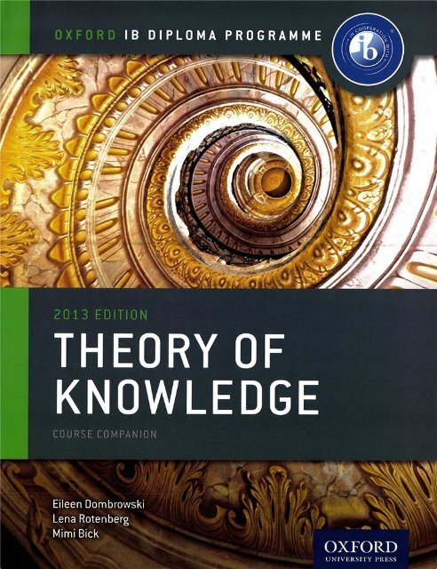 SHELF 9780198355137, IB Theory of Knowledge Course Book Pack 2013 Edition 50p copy