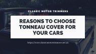 Reasons to choose Tonneau Covers