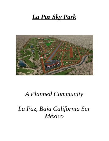 Sky Park Project 625 acres just outside of La Paz, Baja ,Mexico