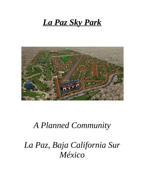 Sky Park Project 625 acres just outside of La Paz, Baja ,Mexico