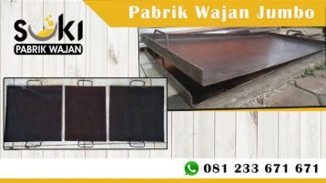 0812-3367-1671, Pabrik Wajan Martabak