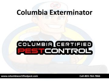 Columbia Exterminator - Columbia Certified Pest Control 