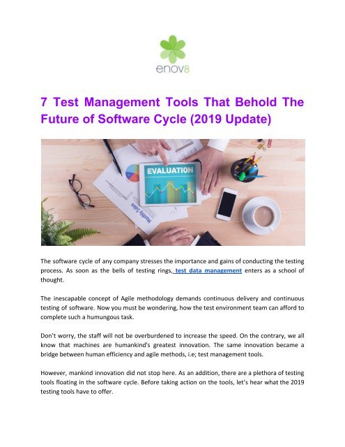 7 Test Data Management Tools That Behold The Future of Software (In 2019)