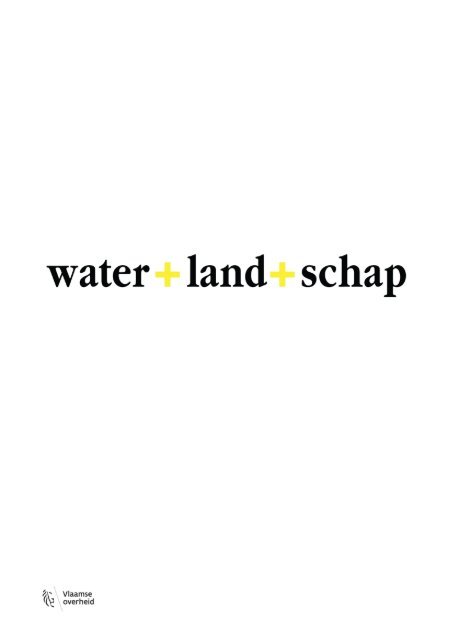 5.16 Water+Land+Schap