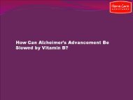 How Can Alzheimer’s Advancement Be Slowed by Vitamin B-converted