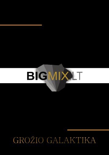 BigMix kainos
