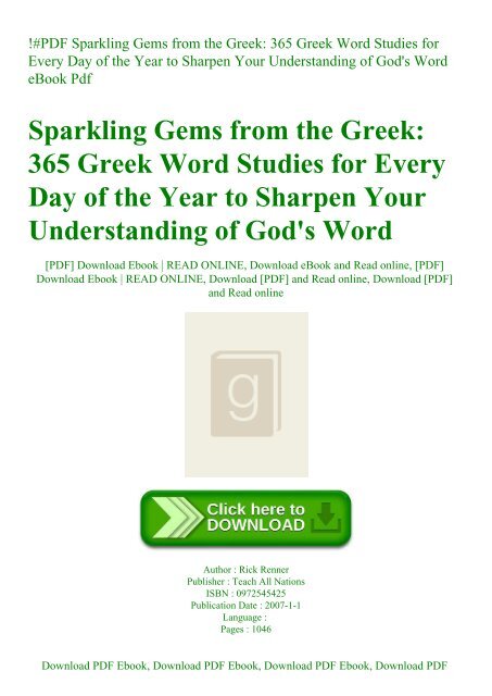 !#PDF Sparkling Gems from the Greek 365 Greek Word Studies for Every Day of the Year to Sharpen Your Understanding of God&#039;s Word eBook Pdf