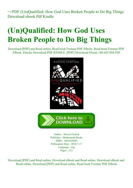 ~PDF (Un)Qualified How God Uses Broken People to Do Big Things Download ebook Pdf Kindle