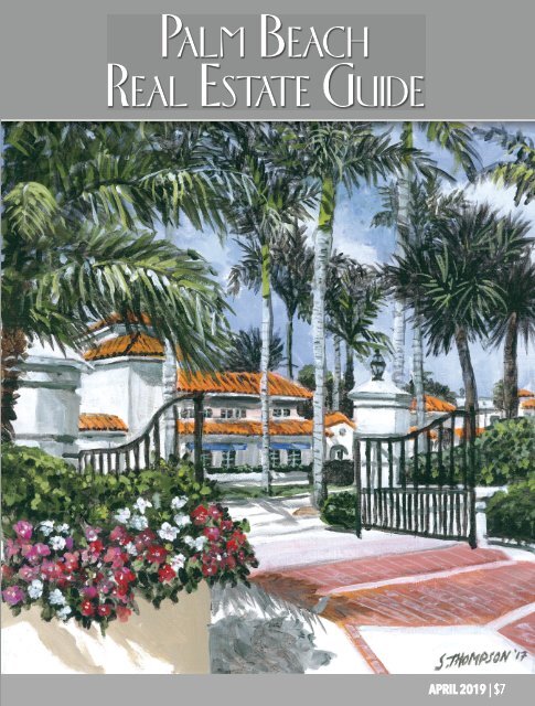 Palm Beach Real Estate Guide April 2019