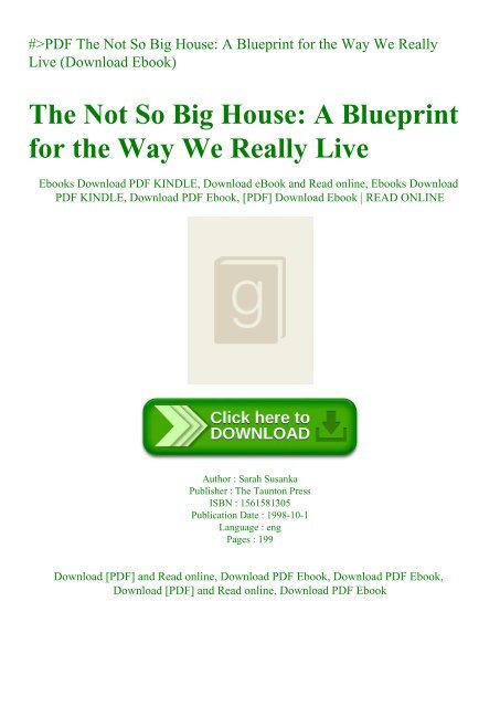 #PDF The Not So Big House A Blueprint for the Way We Really Live (Download Ebook)